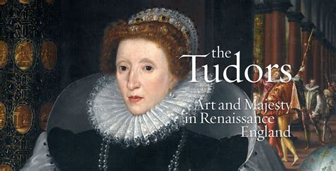 tudor iualiano|The Tudors: Art and Majesty in Renaissance England Virtual .